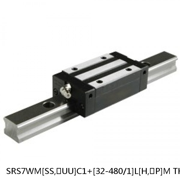 SRS7WM[SS,​UU]C1+[32-480/1]L[H,​P]M THK Miniature Linear Guide Caged Ball SRS Series