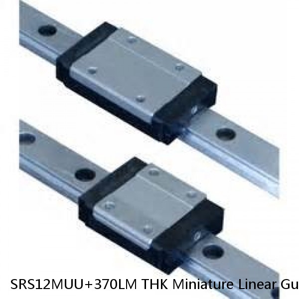 SRS12MUU+370LM THK Miniature Linear Guide Stocked Sizes Standard and Wide Standard Grade SRS Series