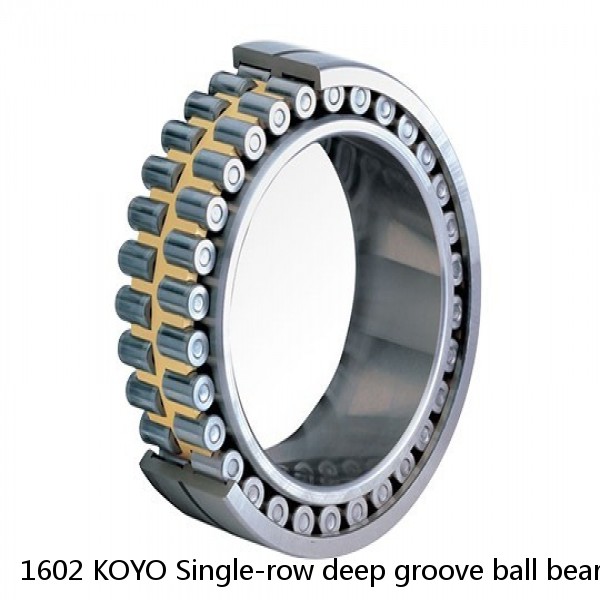 1602 KOYO Single-row deep groove ball bearings #1 small image