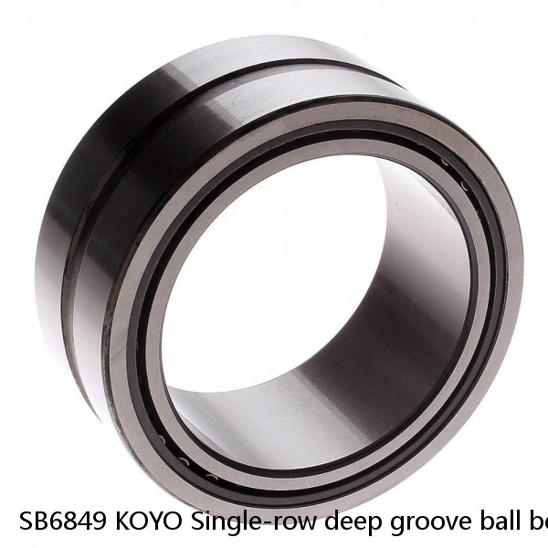 SB6849 KOYO Single-row deep groove ball bearings #1 small image