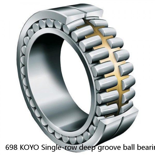 698 KOYO Single-row deep groove ball bearings #1 small image