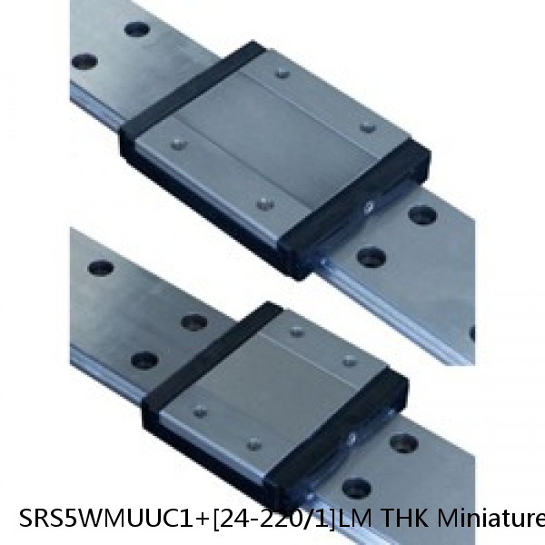 SRS5WMUUC1+[24-220/1]LM THK Miniature Linear Guide Caged Ball SRS Series #1 small image