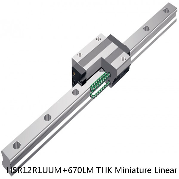HSR12R1UUM+670LM THK Miniature Linear Guide Stocked Sizes HSR8 HSR10 HSR12 Series