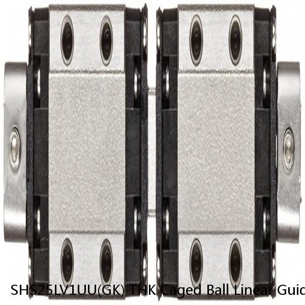 SHS25LV1UU(GK) THK Caged Ball Linear Guide (Block Only) Standard Grade Interchangeable SHS Series