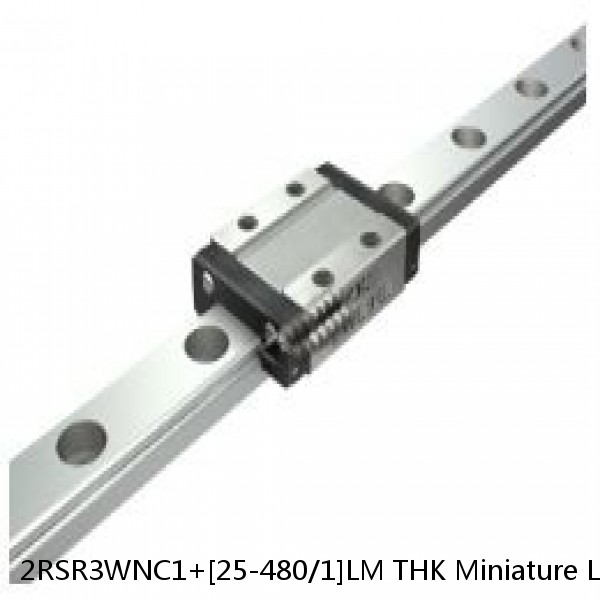 2RSR3WNC1+[25-480/1]LM THK Miniature Linear Guide Full Ball RSR Series #1 small image