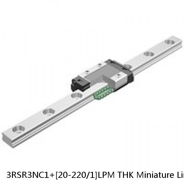 3RSR3NC1+[20-220/1]LPM THK Miniature Linear Guide Full Ball RSR Series #1 small image