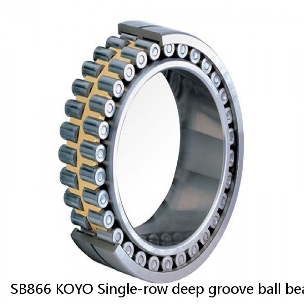 SB866 KOYO Single-row deep groove ball bearings #1 image