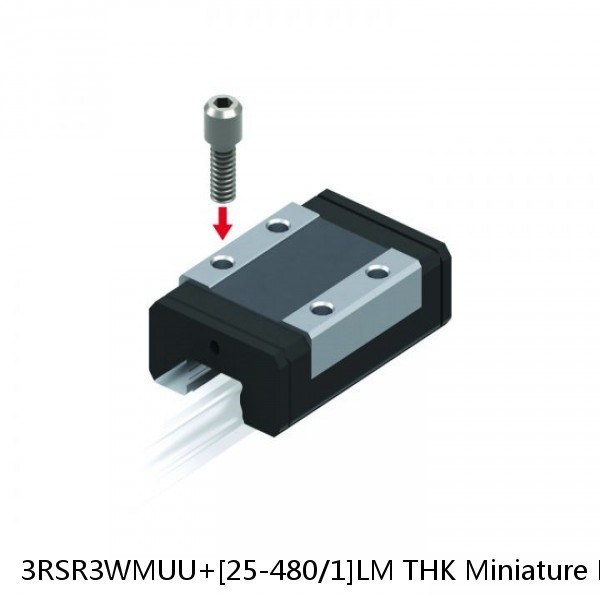 3RSR3WMUU+[25-480/1]LM THK Miniature Linear Guide Full Ball RSR Series #1 image